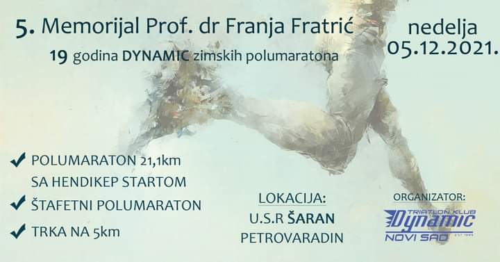 U nastavku vam predstavljamo detalje najave memorijalne trke prof. dr Franje Fratrića u Novom Sadu u organizaciji Triatlon kluba Dynamic.



Trčanje u prelepoj prirodi a potom…